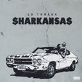 Lo Thraxx "Sharkansas" Digital Album