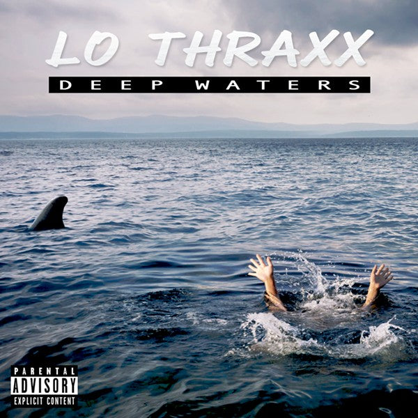 Lo Thraxx "Deep Waters" Digital Album